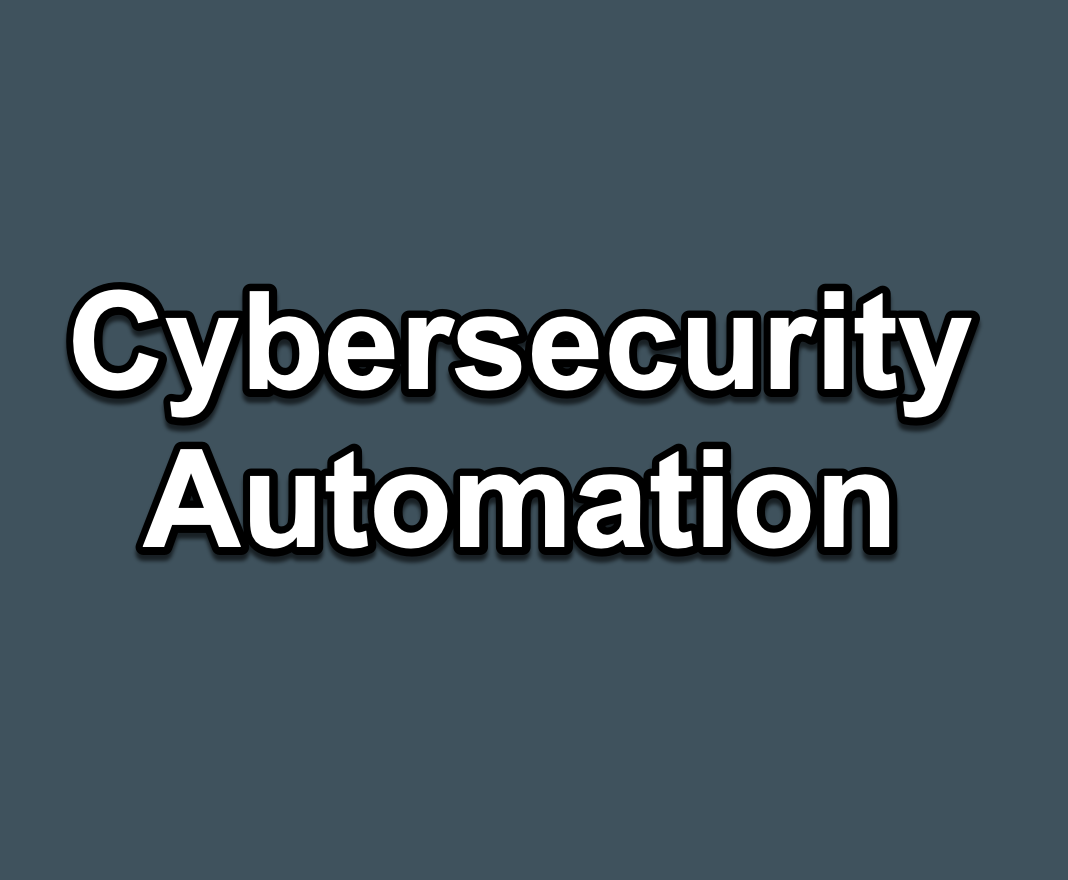 Learning cyber security from scratch cybersecurity automation